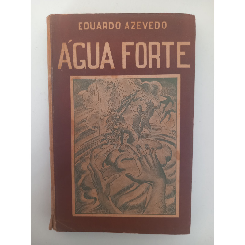 Água forte - Eduardo Azevedo
