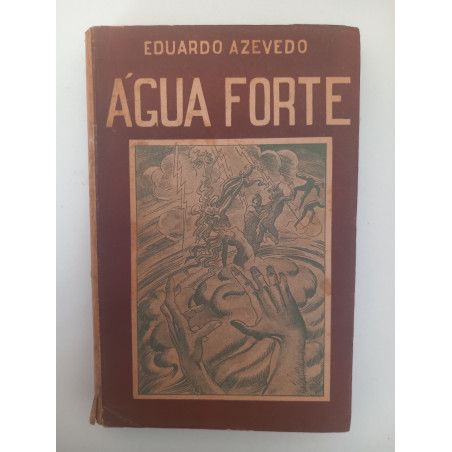 Água forte - Eduardo Azevedo