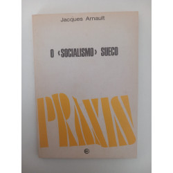 O "Socialismo" Sueco - Jacques Arnault