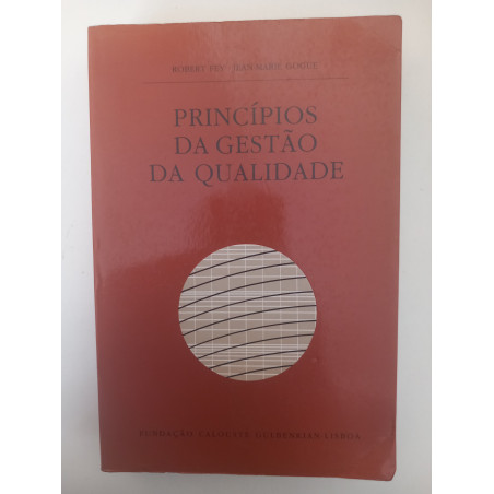 Princípios da Gestão de Qualidade - Robert Fey e Jean-Marie Gogue
