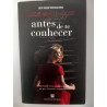 Antes de te conhecer - Lucy Whitehouse