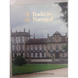 A Tradição de Portugal / The Tradition of Portugal