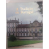 A Tradição de Portugal / The Tradition of Portugal