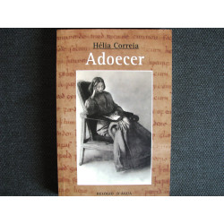 Adoecer - Hélia Correia