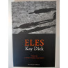 Eles - Kay Dick