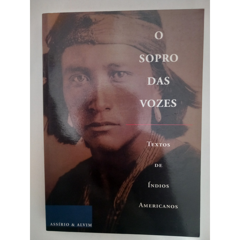 O sopro das vozes - Textos de Índios Americanos