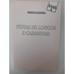 Festas de loucos e carnavais - Jacques Heers