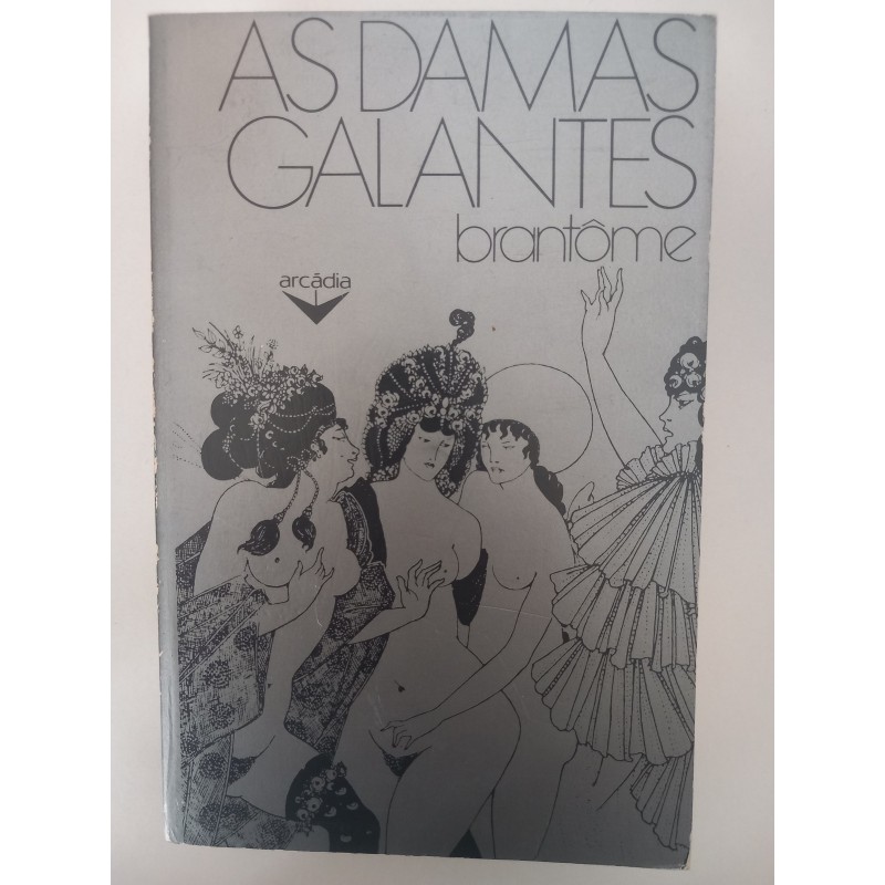 As damas galantes - Brantôme
