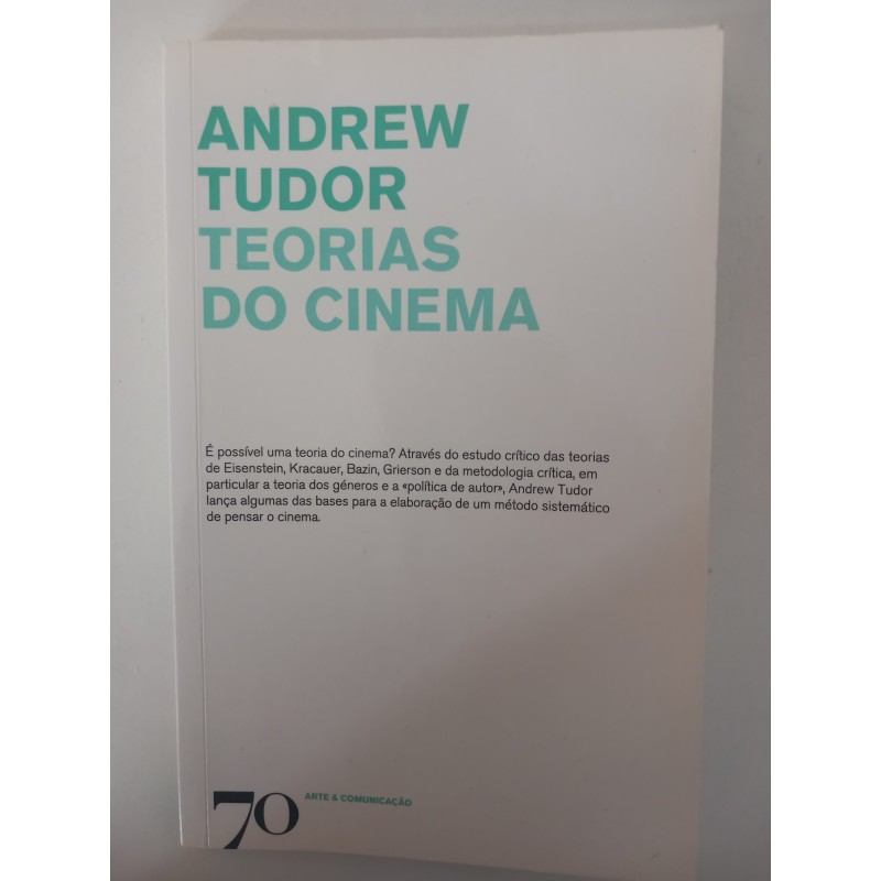 Teorias do Cinema - Andrew Tudor