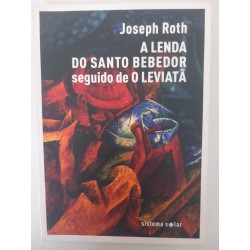 A lenda do santo bebedor - Joseph Roth