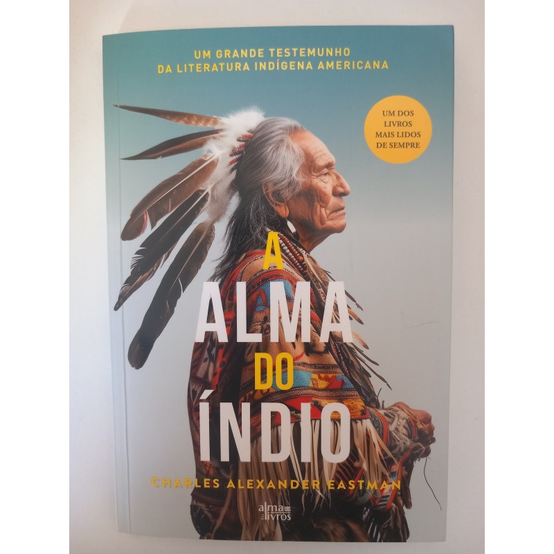 A alma do Índio - Charles Alexander Eastman