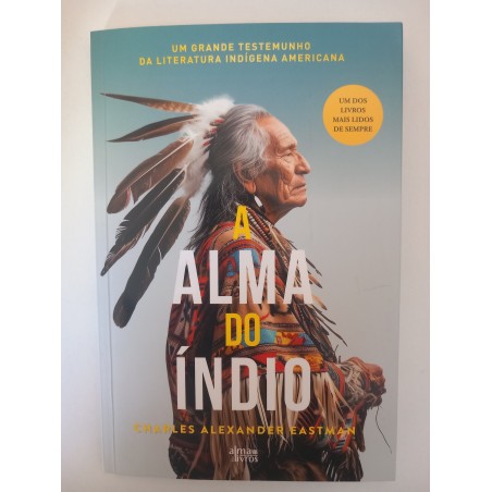 A alma do Índio - Charles Alexander Eastman