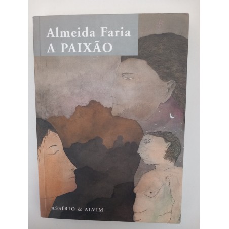 A Paixão - Almeida Faria