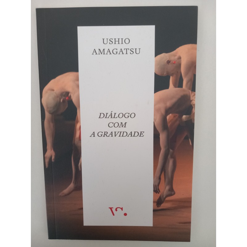 Diálogo com a gravidade - Ushio Amagatsu