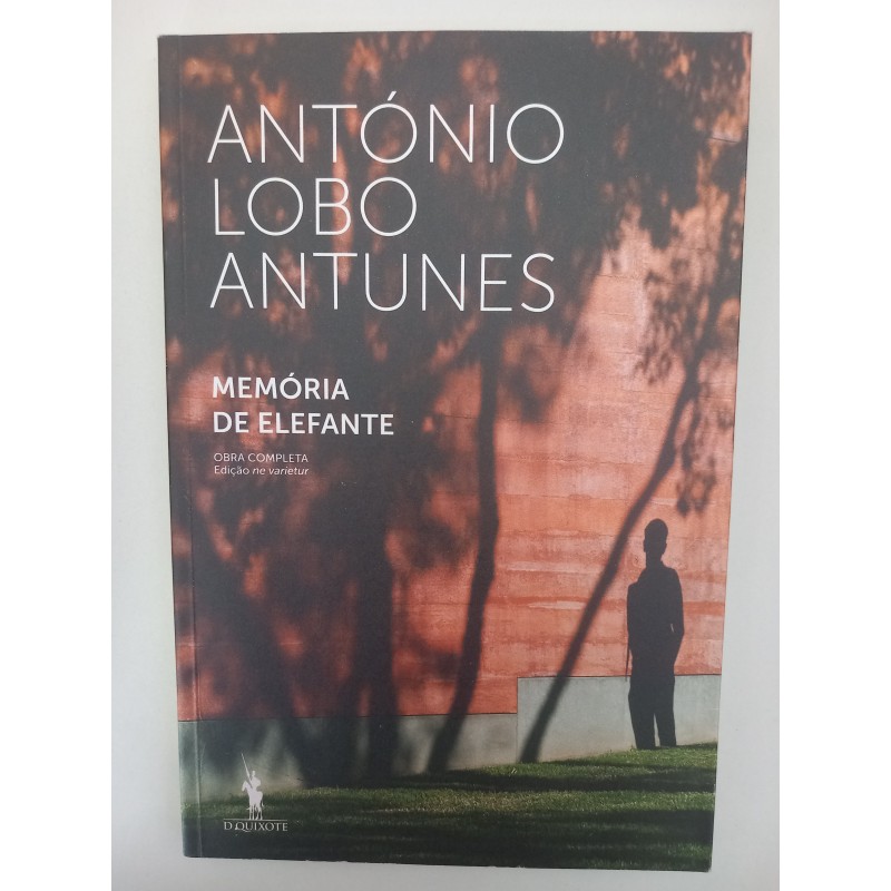 Memória de elefante - António Lobo Antunes