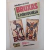 Bruxas à portuguesa - João Alves da Costa