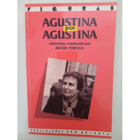 Agustina por Agustina - Artur Portela