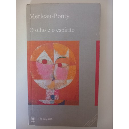 O olho e o espírito - Merleau-Ponty