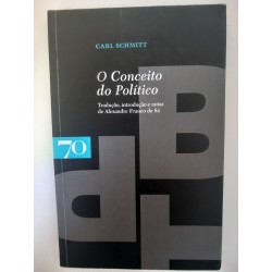 O Conceito do Político - Carl Schmitt