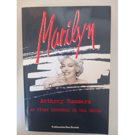 Marilyn, as vidas secretas de uma deusa - Anthony Summers