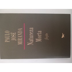 Natureza Morta - Paulo José Miranda
