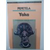 Yaka - Pepetela