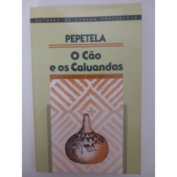 O cão e os Caluandas - Pepetela