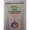 O cão e os Caluandas - Pepetela