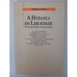 A herança da liberdade - Albert Jacquard