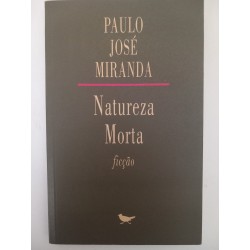 Natureza Morta - Paulo José Miranda