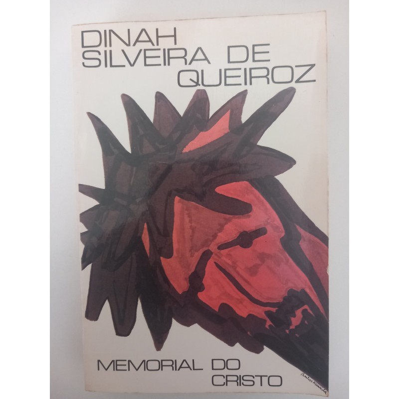 Memorial do Cristo - Dinah Silveira de Queiroz