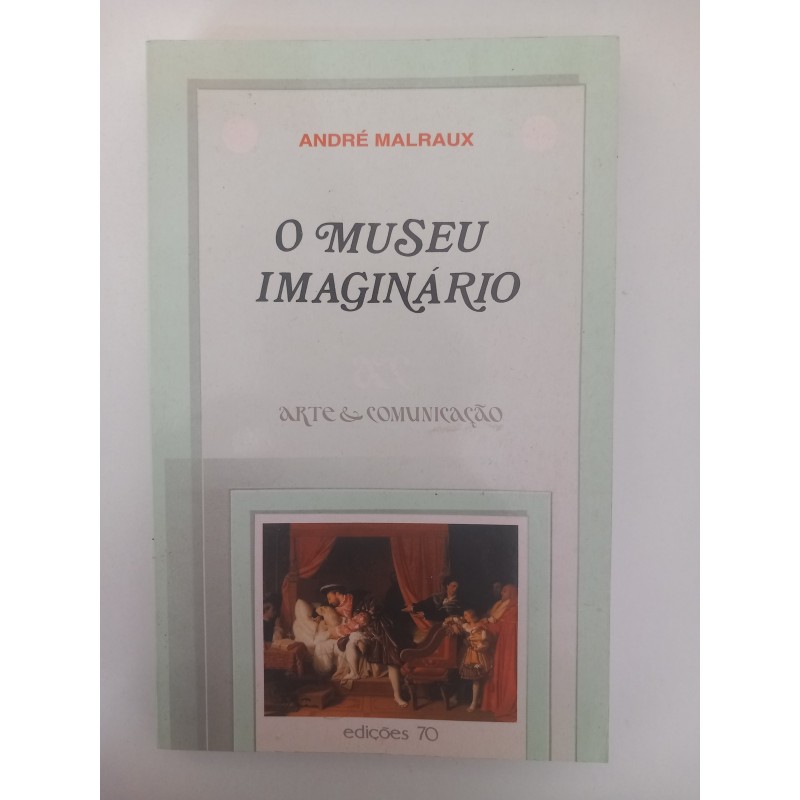 O museu imaginário - André Malraux