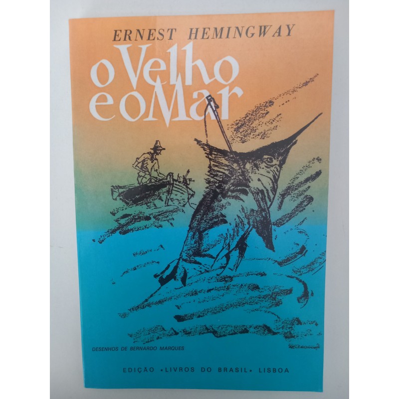 O velho e o mar - Ernest Hemingway