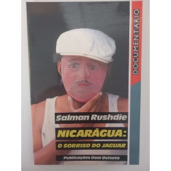 Nicarágua: o sorriso do jaguar - Salman Rushdie
