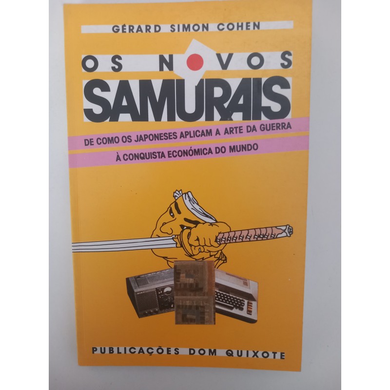 Os novos Samurais - Gérard Simon Cohen