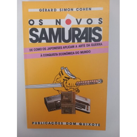 Os novos Samurais - Gérard Simon Cohen