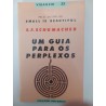 Um guia para os perplexos - E. F. Schumacher