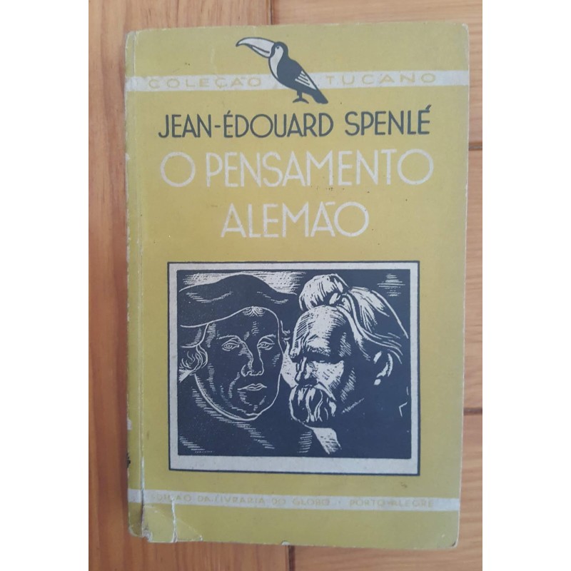Jean-Édouard Spenlé - O Pensamento Alemão