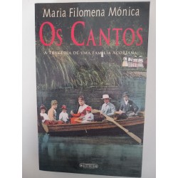 Os Cantos - Maria Filomena Mónica