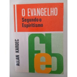 O Evangelho segundo o Espiritismo - Allan Kardec