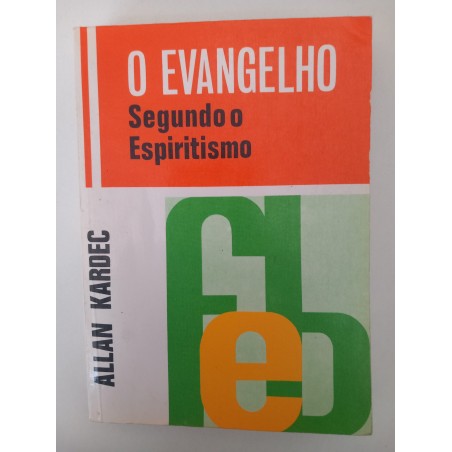 O Evangelho segundo o Espiritismo - Allan Kardec