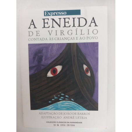 A Eneida - Virgílio