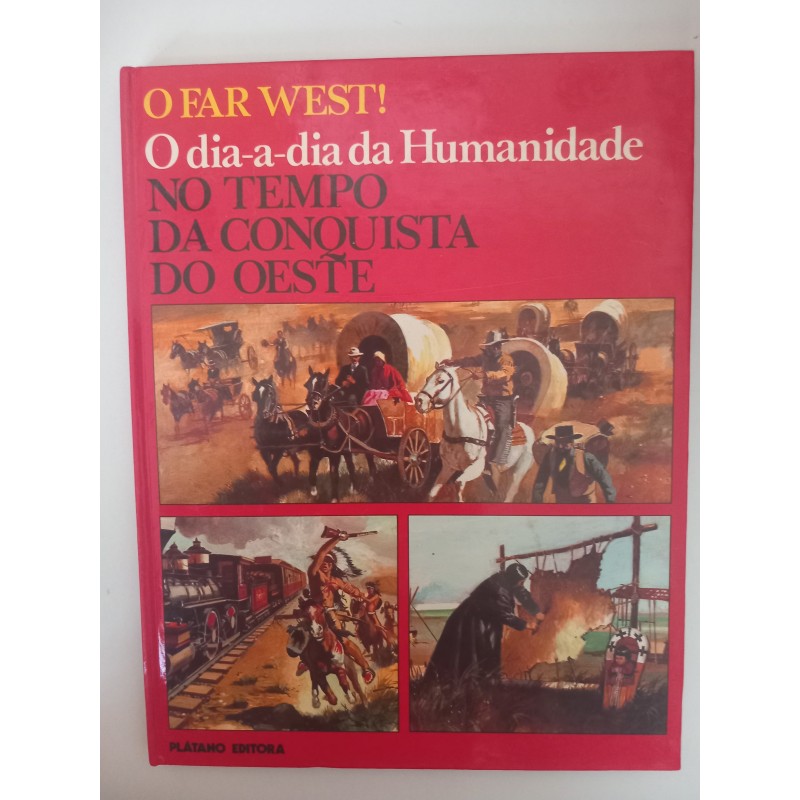 No tempo da conquista do Oeste