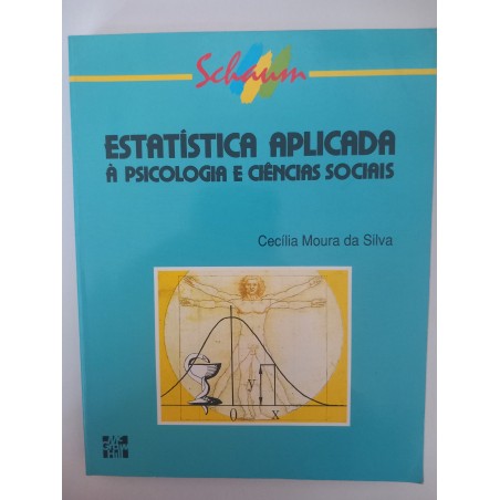 Estatística aplicada à Psicologia e Ciências Sociais - Cecília Moura da Silva