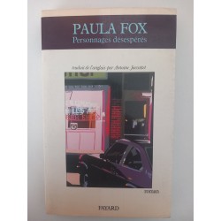 Personnages Désespérés - Paula Fox