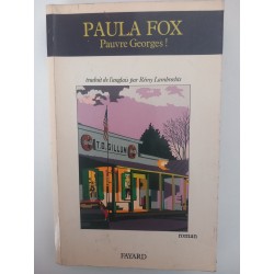 Pauvre Georges! - Paula Fox