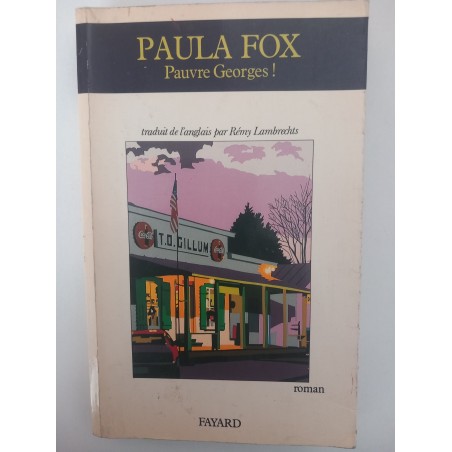 Pauvre Georges! - Paula Fox