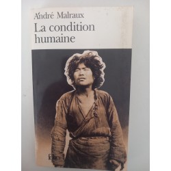 La condition humaine - André Malraux