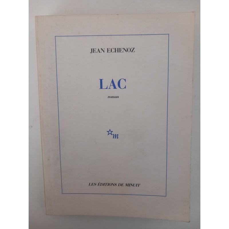 Lac - Jean Echenoz
