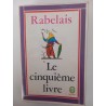 Le cinquième livre - Rabelais